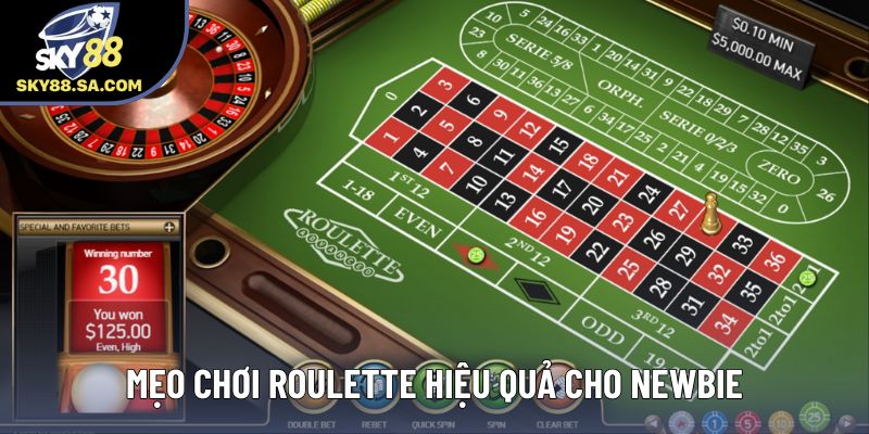 Mẹo chơi roulette hiệu quả cho newbie